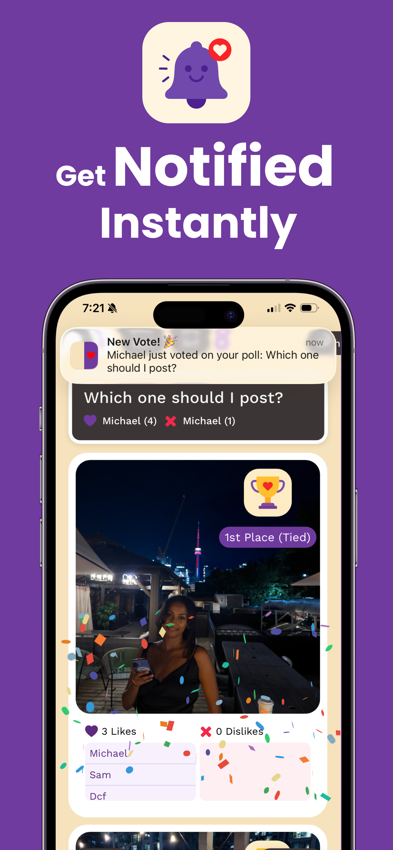 Get notified instantly